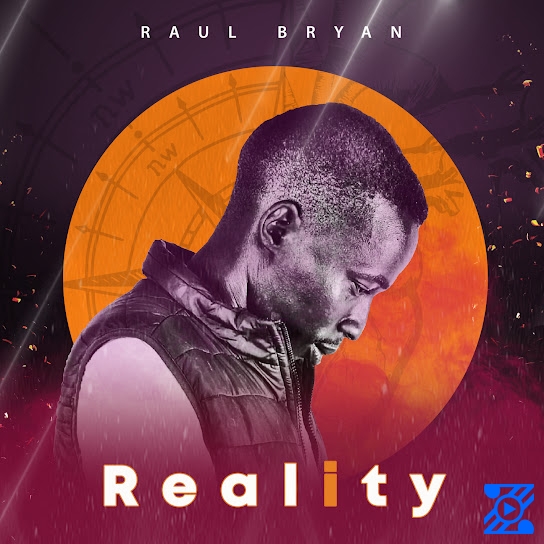 Download Raul Bryan – Reality (Intro) (MP3) - ZaMusic